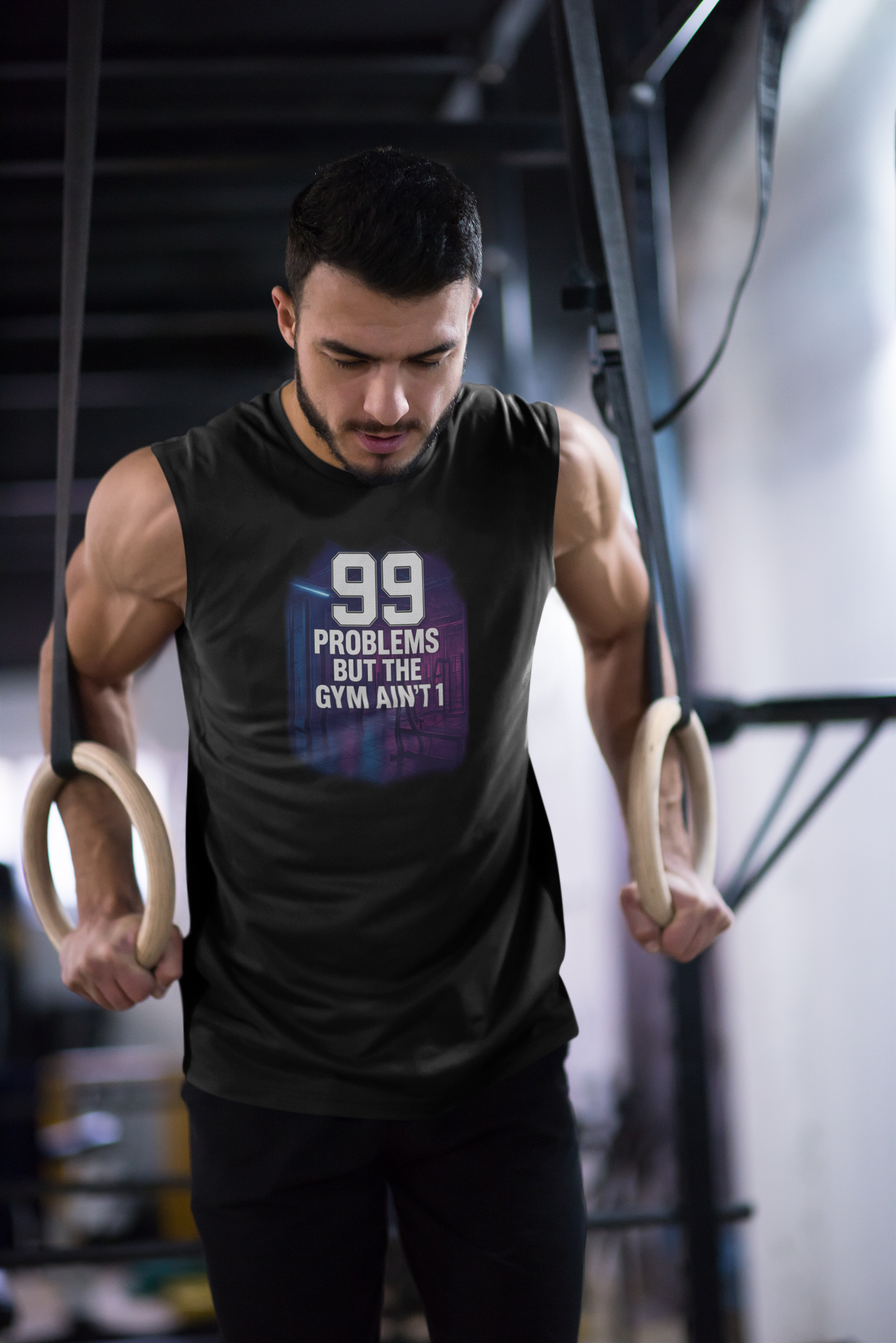 Muscle Tank — “99 Problems But The Gym Ain’t 1” Workout Tank Top